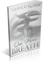 Blitz Sign-Up: One More Breath by Amber Garr