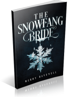 Blitz Sign-Up: The SnowFang Bride by Merry Ravenell