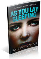 Tour: As You Lay Sleeping by Katlyn Duncan