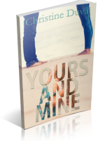 Tour: Yours And Mine by Christine Duval