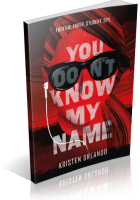 Blitz Sign-Up: You Don’t Know My Name by Kristen Orlando