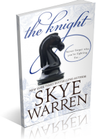 Blitz Sign-Up: The Knight by Skye Warren