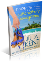 Blitz Sign-Up: Shopping for a Billionaire’s Honeymoon by Julia Kent