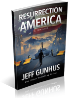 Review Opportunity: Resurrection America by Jeff Gunhus