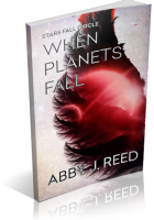 Tour: When Planets Fall by Abby J. Reed