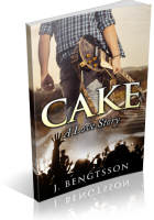 Blitz Sign-Up: Cake: A Love Story by J. Bengtsson
