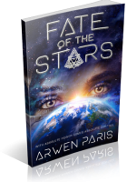 Blitz Sign-Up: Fate of the Stars by Arwen Paris