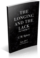 Review Opportunity: The Longing and the Lack by C.M. Spivey