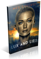 Review Opportunity: Lux and Lies by Meg Collett