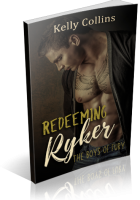 Blitz Sign-Up: Redeeming Ryker by Kelly Collins