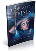 Tour: Temptation Trials Part I by B. Truly