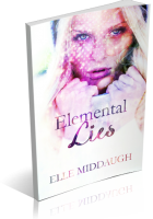 Review Opportunity: Elemental Lies by Elle Middaugh