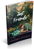 Tour: Just Friends by Tiffany Pitcock