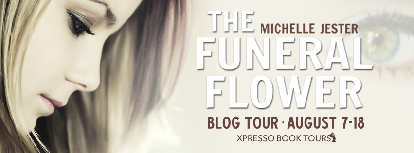 Blog Tour: The Funeral Flower by Michelle Jester