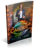 Blitz Sign-Up: Caloric by Tricia Barr