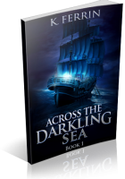 Tour: Across the Darkling Sea by K. Ferrin
