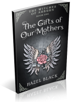 Tour: The Gifts of Our Mothers by Hazel Black