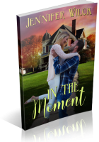 Blitz Sign-Up: In the Moment by Jennifer Wilck