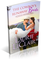 Blitz Sign-Up: The Cowboy’s Runaway Bride by Laurie LeClair
