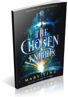 Tour: The Chosen Knights by Mary Ting