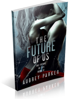 Blitz Sign-Up: The Future of Us by Aubrey Parker