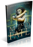 Blitz Sign-Up: Marked by Fate: A Young Adult Fantasy and Science Fiction Collection