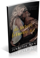 Review Opportunity: The Secrets Between Us by Jennifer Ann