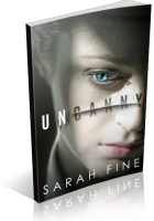 Blitz Sign-Up: Uncanny by Sarah Fine