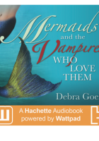 Blitz Sign-Up: Mermaids and the Vampires Who Love Them by Debra Goelz