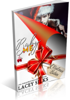 Blitz Sign-Up: Baby Me by Lacey Silks