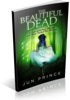Blitz Sign-Up: The Beautiful Dead by Jun Prince