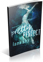 Blitz Sign-Up: Pretty Perfect by Lana Sky