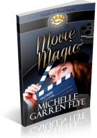 Review Opportunity: Movie Magic by Michelle Garren Flye