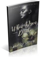 Blitz Sign-Up: When Dawn Breaks by Melissa Toppen