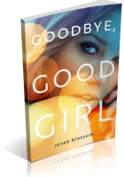 Review Opportunity: Goodbye, Good Girl by Renee Blossom