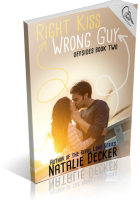 Blitz Sign-Up: Right Kiss. Wrong Guy. by Natalie Decker