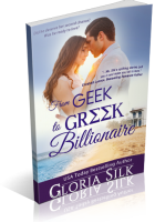 Blitz Sign-Up: From Geek to Greek Billionaire by Gloria Silk