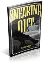 Tour: Sneaking Out by Chuck Vance