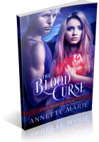Blitz Sign-Up: The Blood Curse by Annette Marie