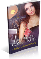Blitz Sign-Up: Can Dreams Come True? by Krysten Lindsay Hager