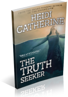 Blitz Sign-Up: The Truthseeker by Heidi Catherine