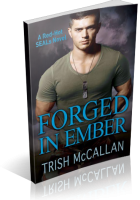 Blitz Sign-Up: Forged in Ember by Trish McCallan