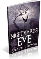 Tour: Nightmare’s Eve by Stephen H. Provost