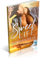 Blitz Sign-Up: The Sweet Life by Dakota Star