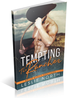 Tour: Tempting the Rancher by Leslie North