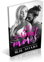 Blitz Sign-Up: All The Right Moves by M.H. Soars