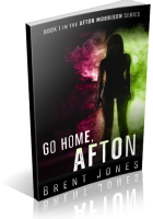 Blitz Sign-Up: Go Home, Afton by Brent Jones