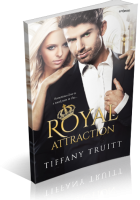 Blitz Sign-Up: Royal Attraction by Tiffany Truitt