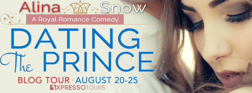 Dating the Prince by Alina Snow Blog Tour + Giveaway