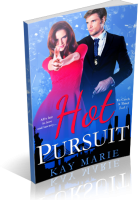 Tour: Hot Pursuit by Kay Marie